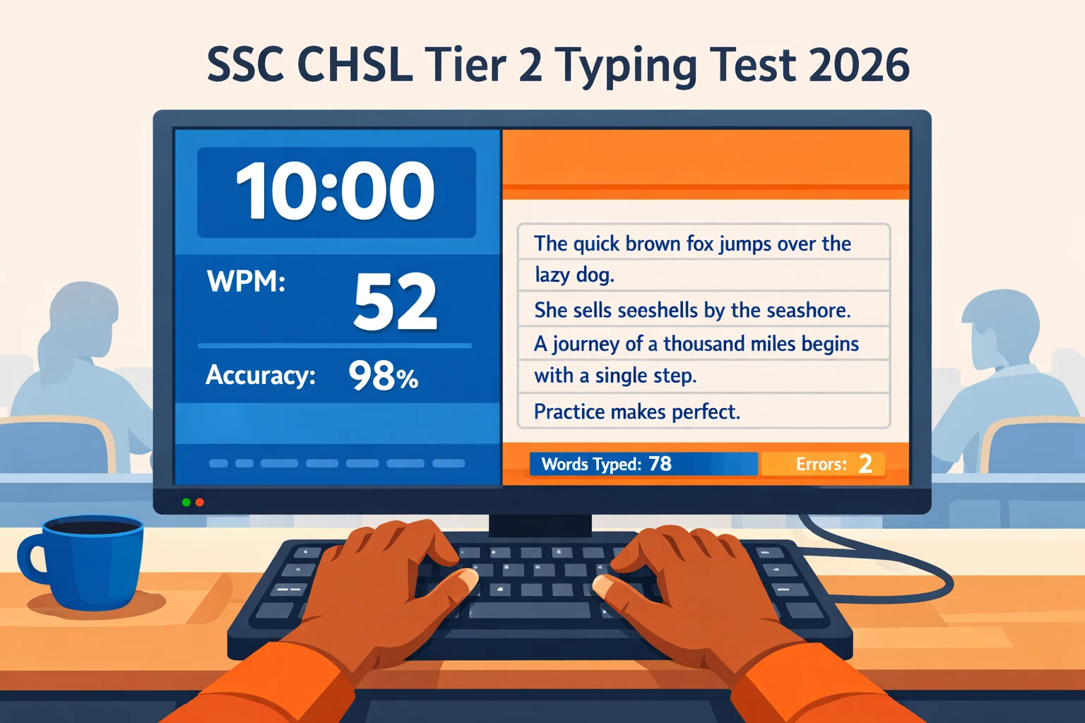 Ssc Chsl Tier 2 Typing Test 2 SSC CHSL Tier 2 Typing Test 2026 — Free Typing App se Practice Karo"